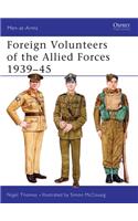 Foreign Volunteers of the Allied Forces 1939-45