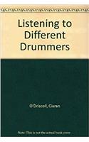 Listening to Different Drummers