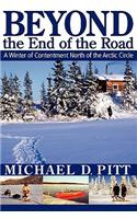 Beyond the End of the Road