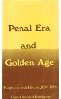Penal Era and Golden Age