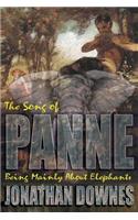 Song of Panne (Being Mainly about Elephants)