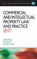 Commercial and Intellectual Property Law and Practice 2017