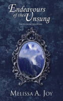 Endeavours of the Unsung