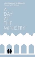 A Day at the Ministry