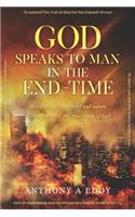 God Speaks to Man in the End-Time: Is Part of the End-Time Psalms of God