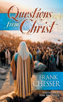 Questions from Christ