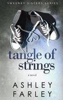 Tangle of Strings