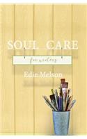 Soul Care for Writers