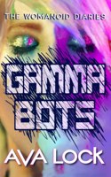 Gamma Bots