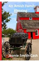 An Amish Family Blessing
