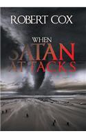 When Satan Attacks