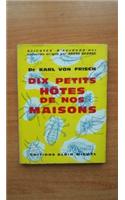 Dix Petits Hotes de Nos Maisons