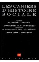 N 19 - Femmes, Socialisme Et Communisme. Le Communisme, Islam Du Xxe Siecle ? Syndicalisme, Une Exception Francaise ? Edwy Plenel Et Le Trotskisme: (6070478 Collections Histoire)