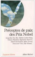 Preceptes de Paix Des Prix Nobel