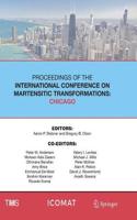 Proceedings of the International Conference on Martensitic Transformations: Chicago