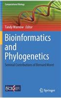 Bioinformatics and Phylogenetics