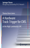 Hardware Track-Trigger for CMS