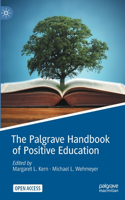 Palgrave Handbook of Positive Education