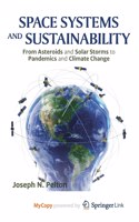 Space Systems and Sustainability