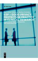 G3p - Good Privacy Protection Practice in Clinical Research
