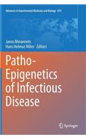 Patho-Epigenetics of Infectious Disease
