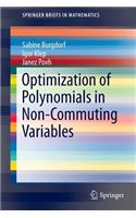 Optimization of Polynomials in Non-Commuting Variables
