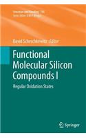 Functional Molecular Silicon Compounds I