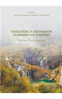 Evolution of Destination Planning and Strategy
