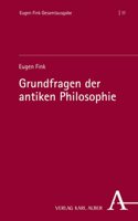 Grundfragen Der Antiken Philosophie