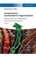 Comprehensive Enantioselective Organocatalysis