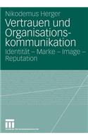 Vertrauen und Organisationskommunikation