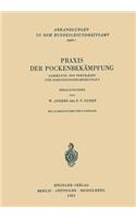 PRAXIS Der Pockenbekämpfung
