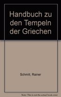 Handbuch Zu Den Tempeln Der Griechen
