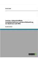 Leasing. Unterschiedliche Leasingverhältnisse und deren Behandlung im Abschluss nach IFRS