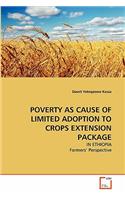 Poverty as Cause of Limited Adoption to Crops Extension Package