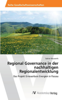 Regional Governance in der nachhaltigen Regionalentwicklung