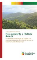 Meio Ambiente e História Agrária