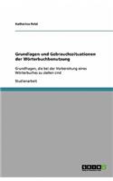 Grundlagen und Gebrauchssituationen der Wörterbuchbenutzung