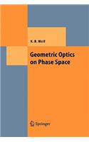 Geometric Optics on Phase Space