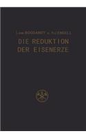 Die Reduktion Der Eisenerze