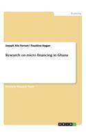 Research on micro financing in Ghana