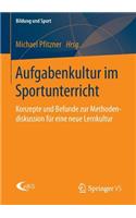 Aufgabenkultur Im Sportunterricht