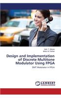 Design and Implementation of Discrete Multitone Modulator Using FPGA