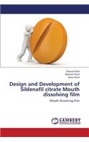 Design and Development of Sildenafil citrate Mouth dissolving film