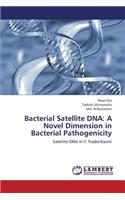 Bacterial Satellite DNA: A Novel Dimension in Bacterial Pathogenicity