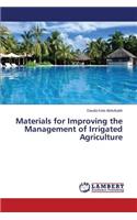 Materials for Improving the Management of Irrigated Agriculture