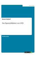 Das Papstwahldekret von 1059