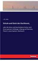 Schule und Geist der Kochkunst,