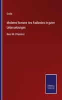 Moderne Romane des Auslandes in guten Uebersetzungen