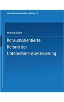 Konsumorientierte Reform Der Unternehmensbesteuerung